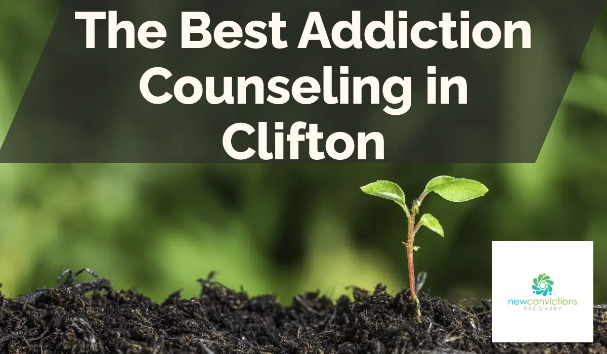 The Best Addiction Counseling in Clifton
