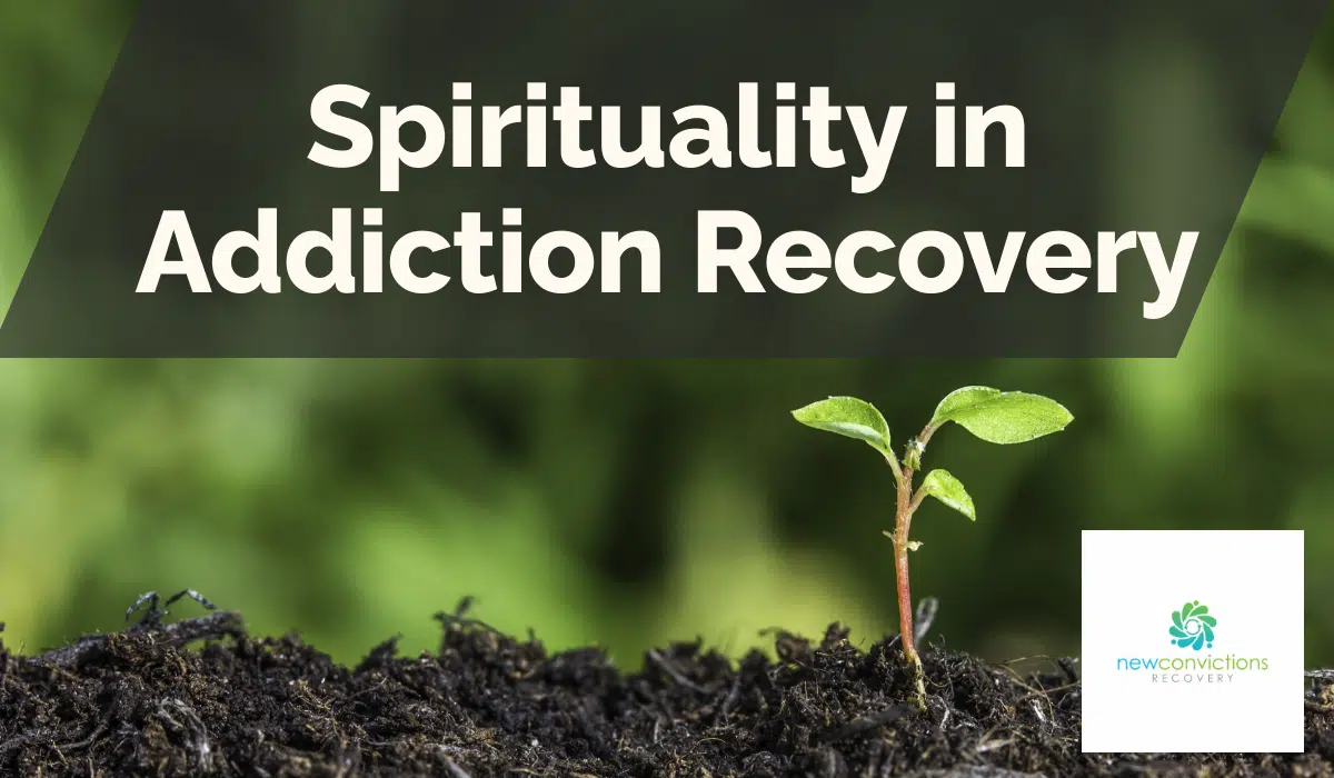 Spirituality in Addiction Recovery