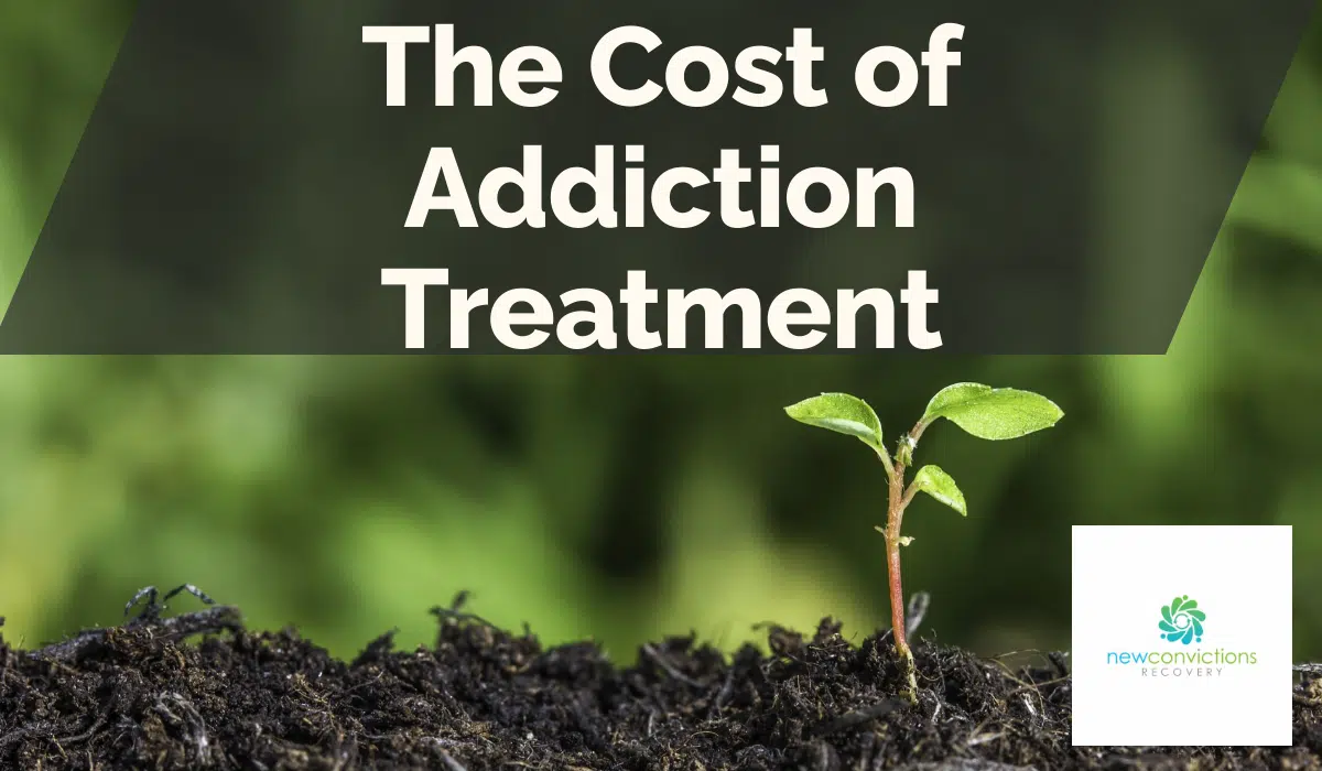The Cost of Addiction Treatment
