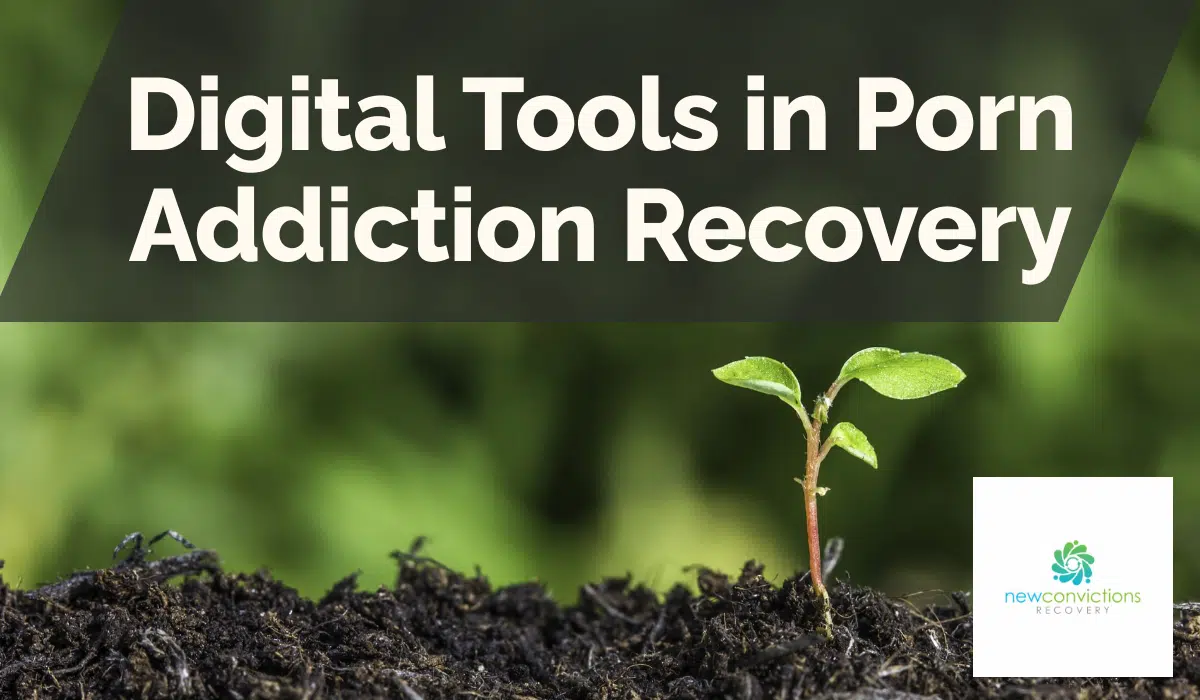 Digital Tools in Porn Addiction Recovery