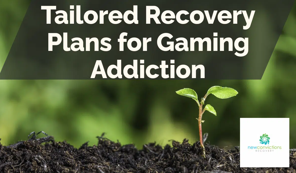 Tailored Recovery Plans for Gaming Addiction