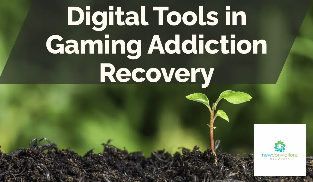 Digital Tools in Gaming Addiction Recovery