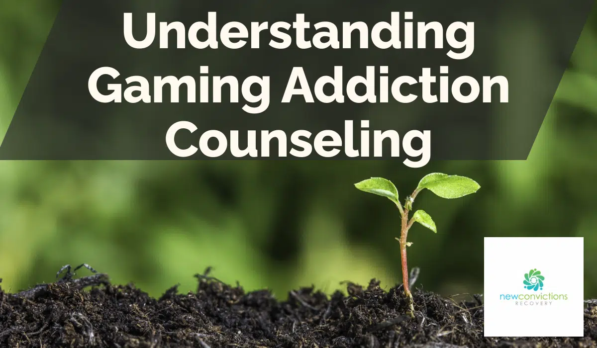 Understanding Gaming Addiction Counseling