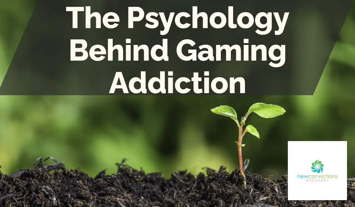 The Psychology Behind Gaming Addiction